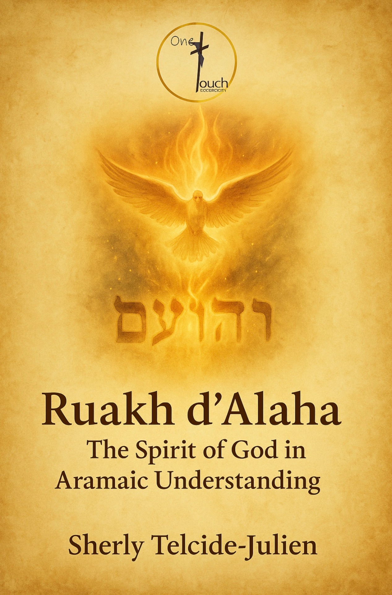 Ruakh d'Alaha — The Spirit of God in Aramaic Understanding book cover